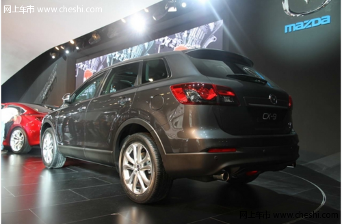 进口Mazda CX-9即将上市 售价43.9万元